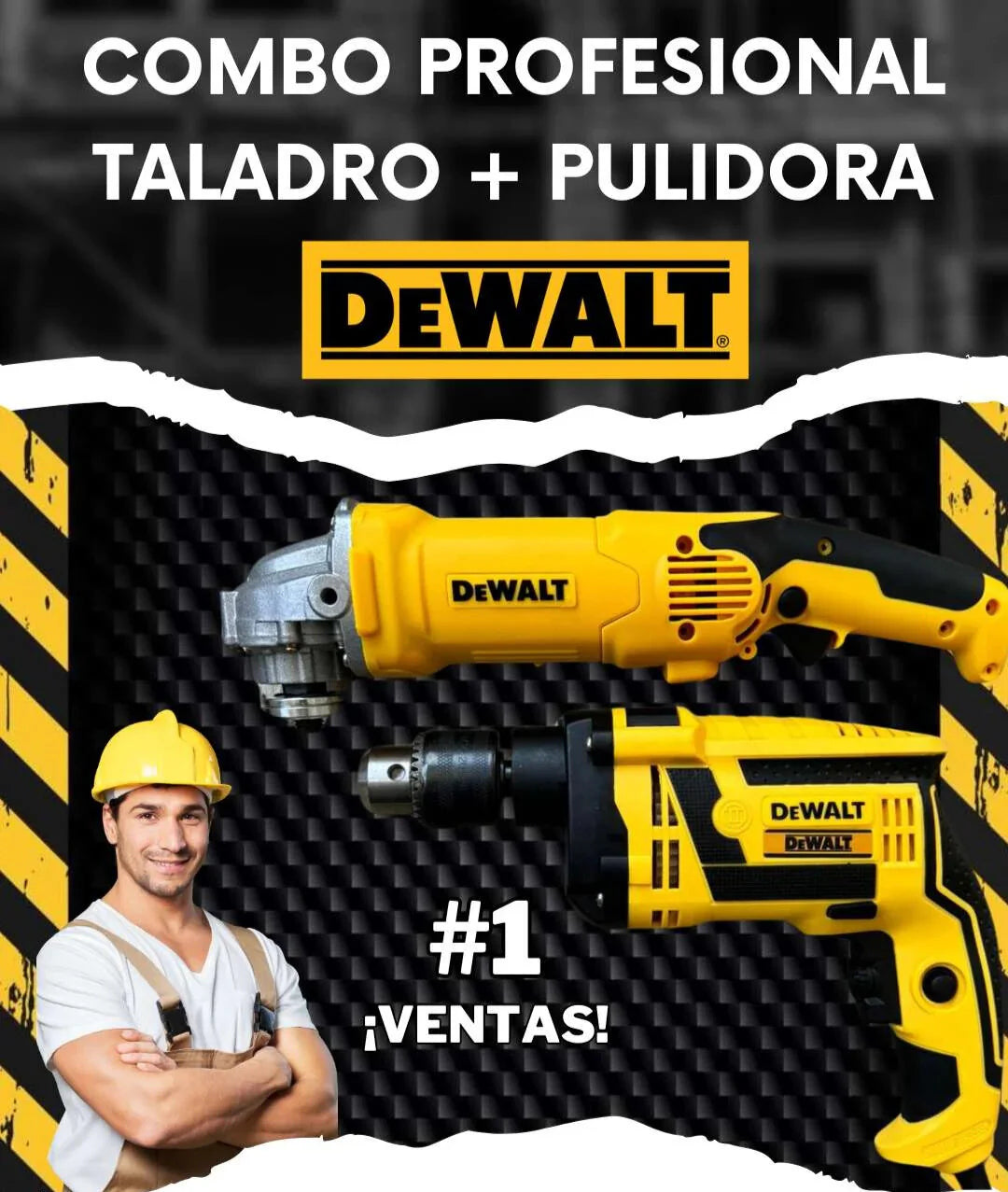 🔧 COMBO TALADRO + PULIDORA DeWALT 🔨