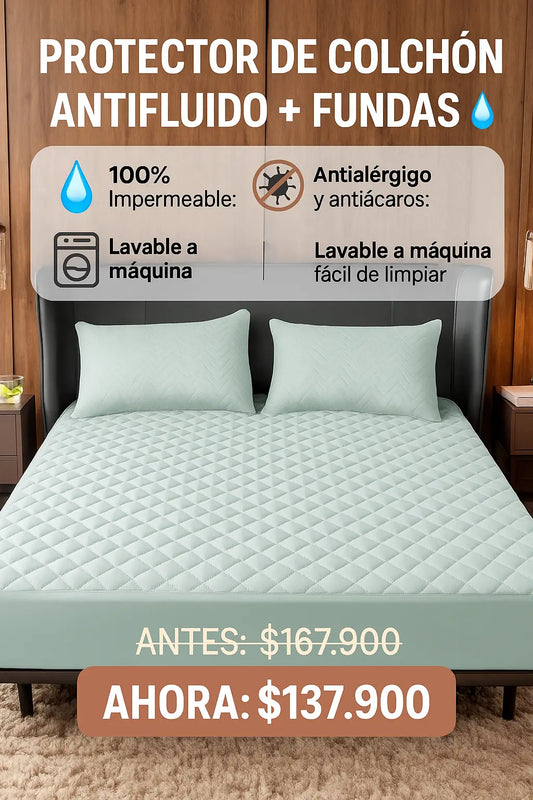🛏️ PROTECTOR DE COLCHÓN ANTIFLUIDO + FUNDAS 💧